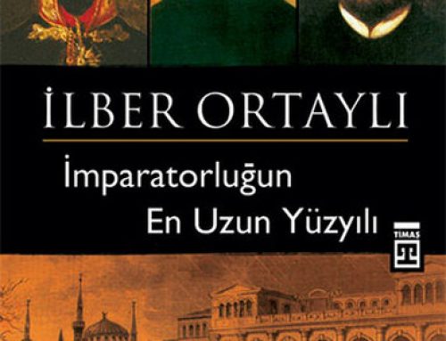 İmparatorluğun En Uzun Yüzyılı