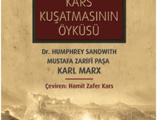 1855 Kars Kuşatmasının Öyküsü